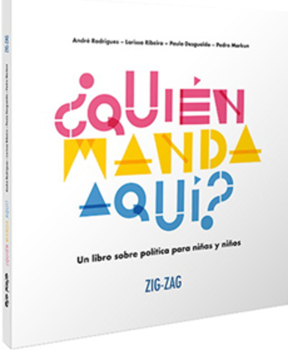 ¿QUIEN MANDA AQUI? UN LIBRO DE POLITICA PARA NIÑOS Y NIÑAS1