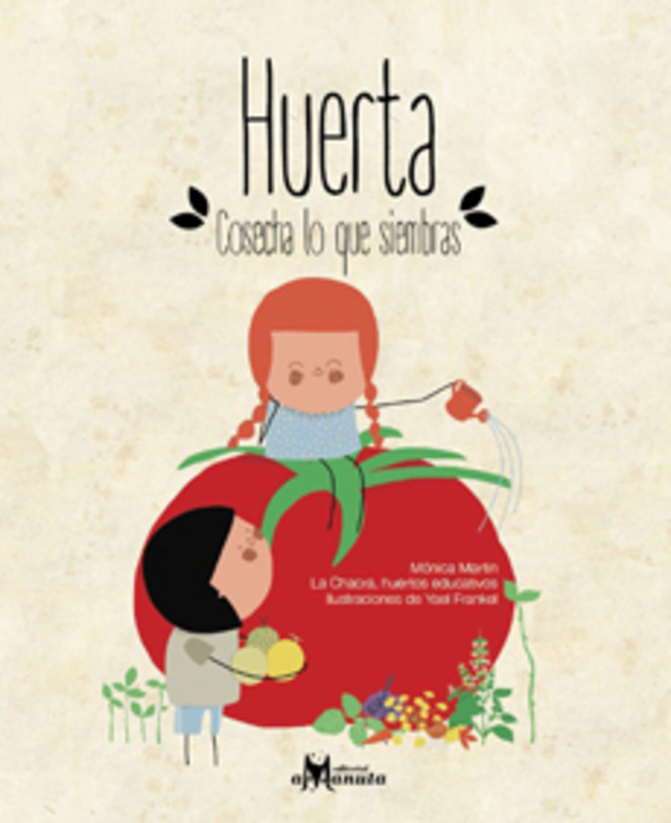 HUERTA, COSECHA LO QUE SIEMBRAS1