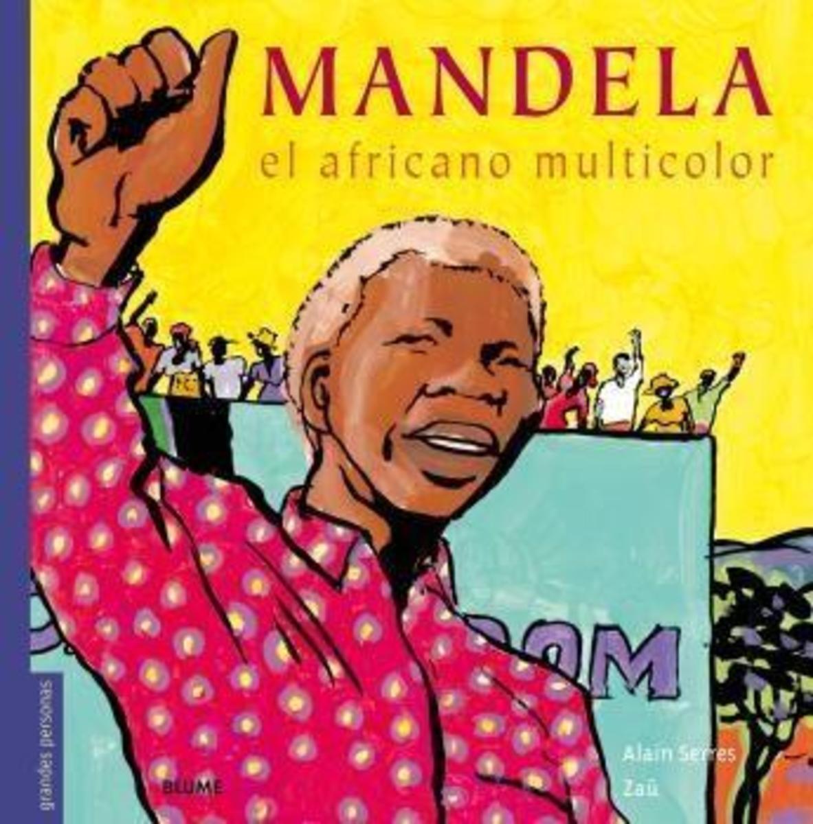 grandes personas - MANDELA. EL AFRICANO MULTICOLOR1