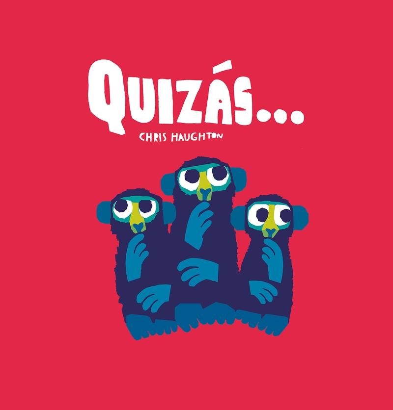 QUIZÁS...1