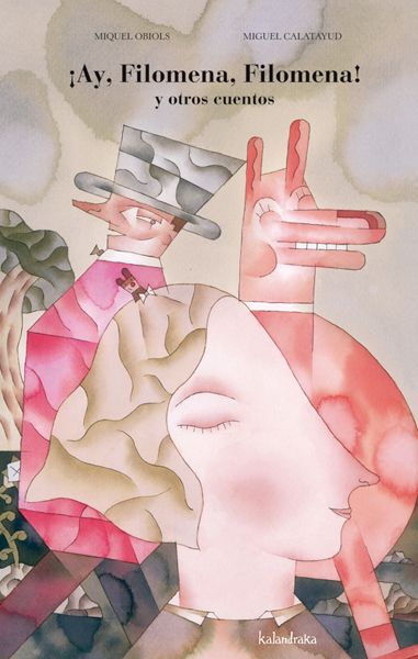 AY FILOMENA FILOMENA Y OTROS CUENTOS 1