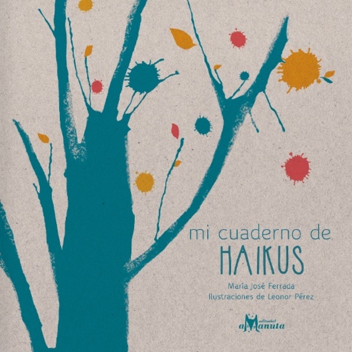 MI CUADERNO DE HAIKUS1