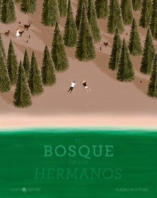 EL BOSQUE DE LOS HERMANOS1