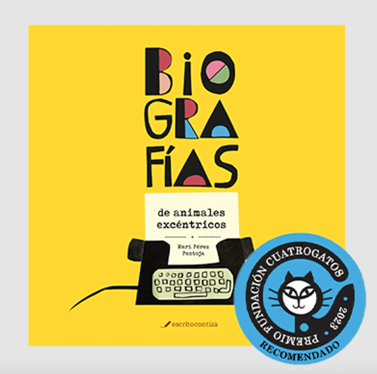 BIOGRAFÍAS DE ANIMALES EXCÉNTRICOS1