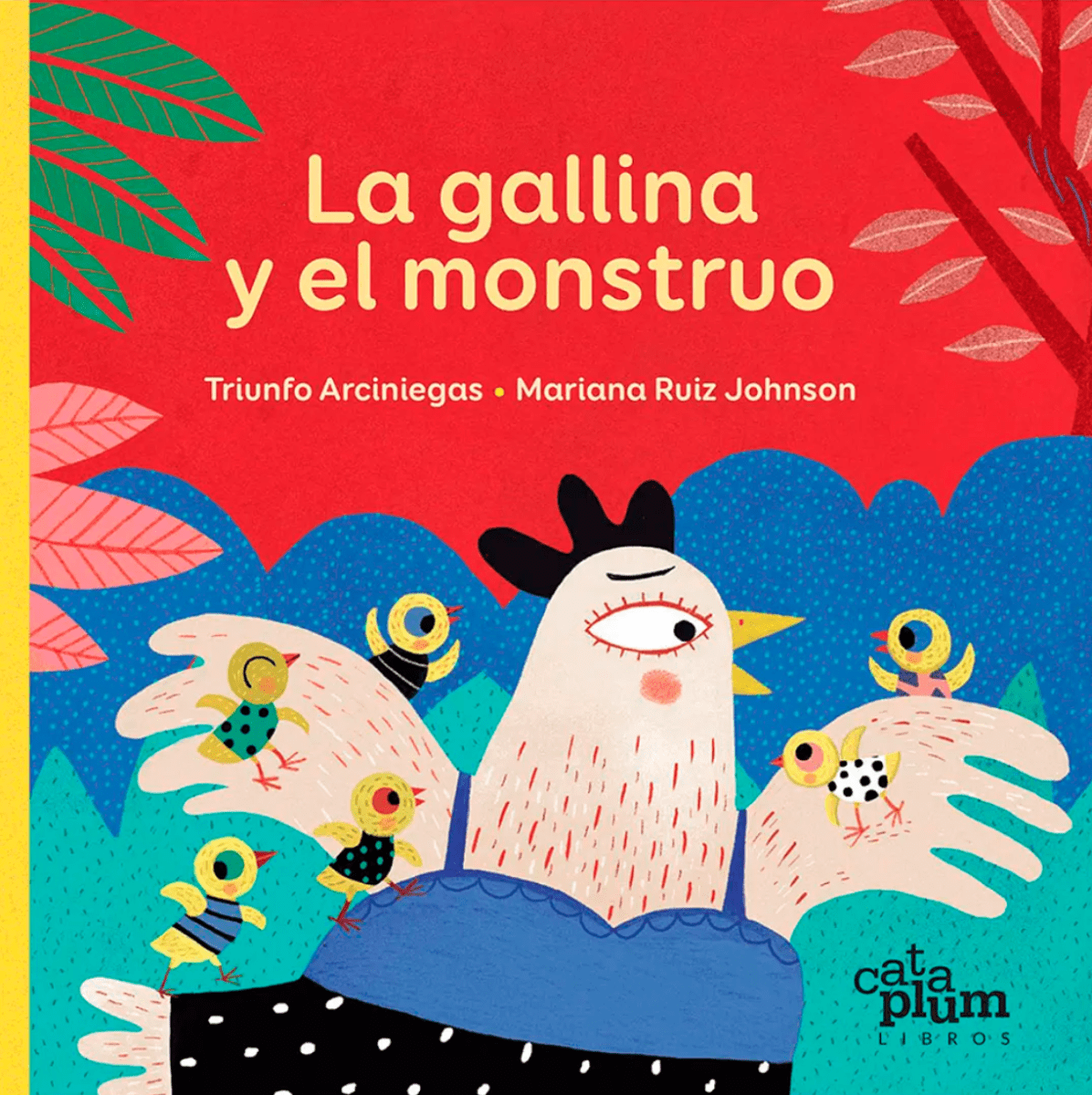 LA GALLINA Y EL MONSTRUO1