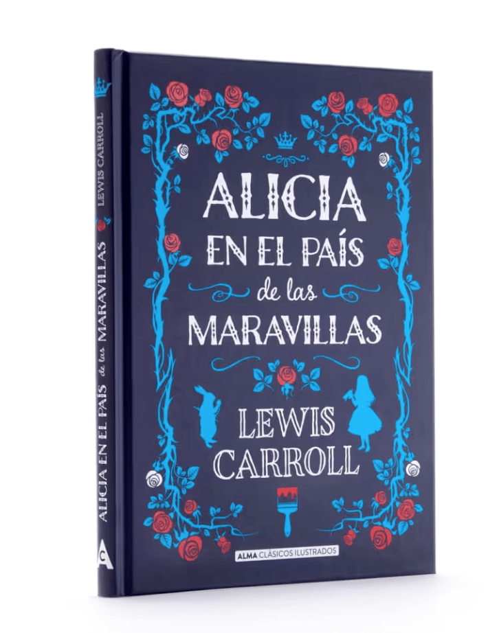 ALICIA EN EL PAÍS DE LAS MARAVILLAS ALMA CLÁSICOS ILUSTRADOS1
