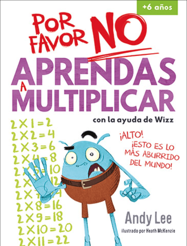 POR FAVOR NO APRENDAS A MULTIPLICAR1