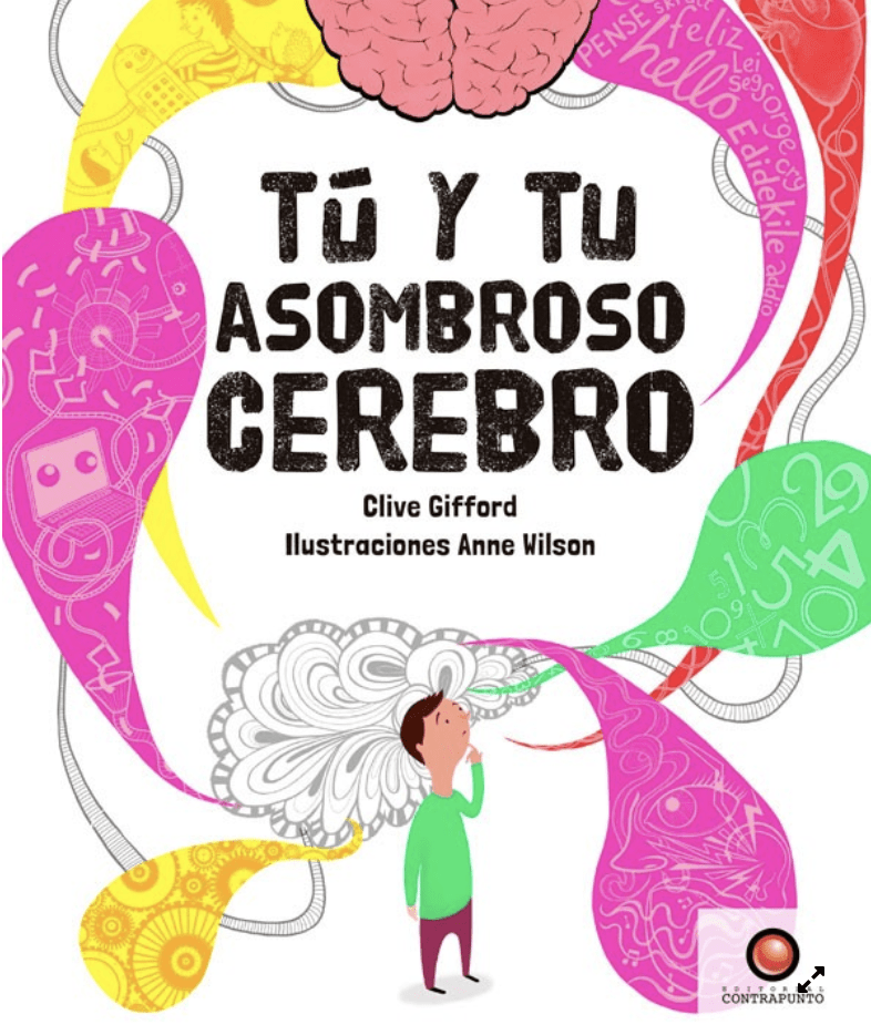 TÚ Y TU ASOMBROSO CEREBRO1