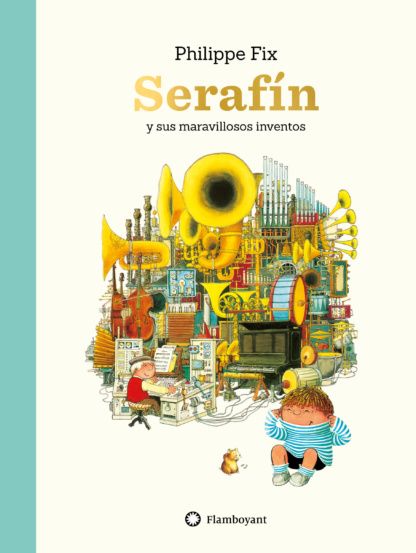 SERAFÍN Y SUS MARAVILLOSOS INVENTOS1