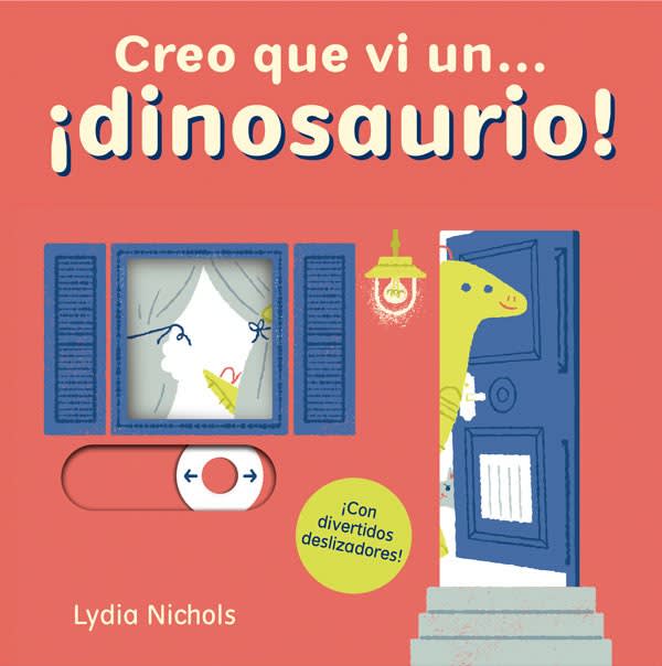 CREO QUE VI UN... ¡DINOSAURIO!1