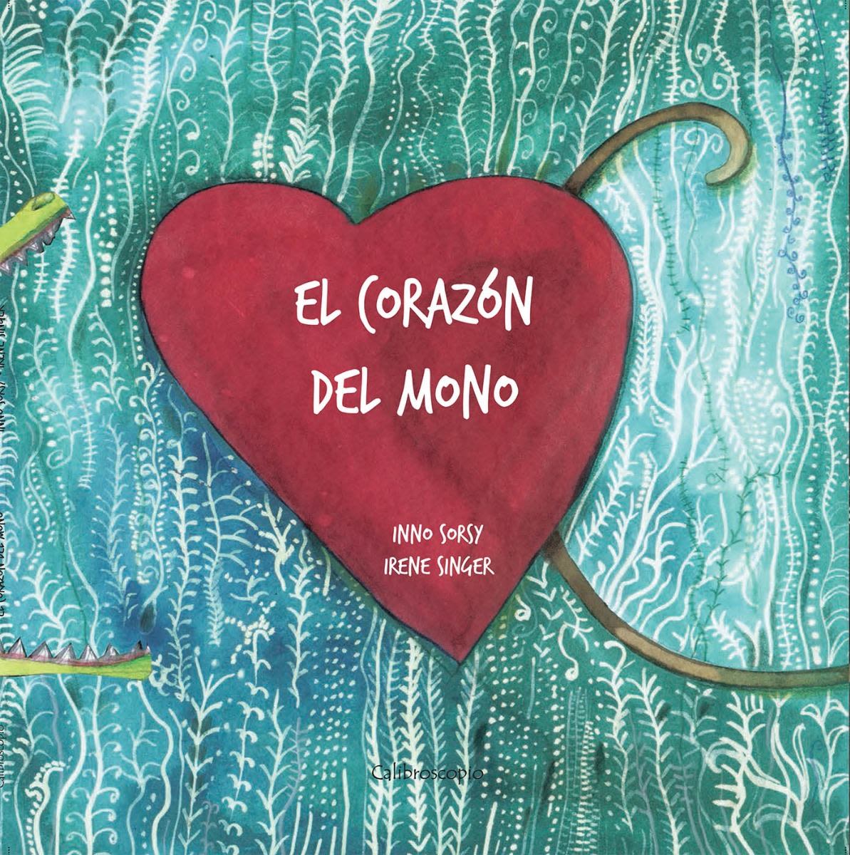 EL CORAZÓN DEL MONO1