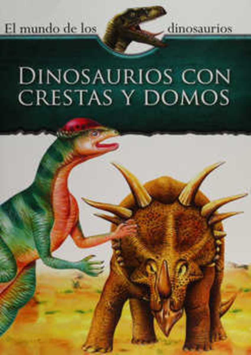 DINOSAURIOS CON CRESTAS Y DOMOS1