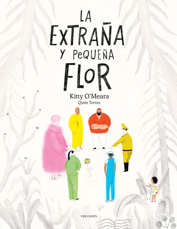 LA EXTRAÑA Y PEQUEÑA FLOR1