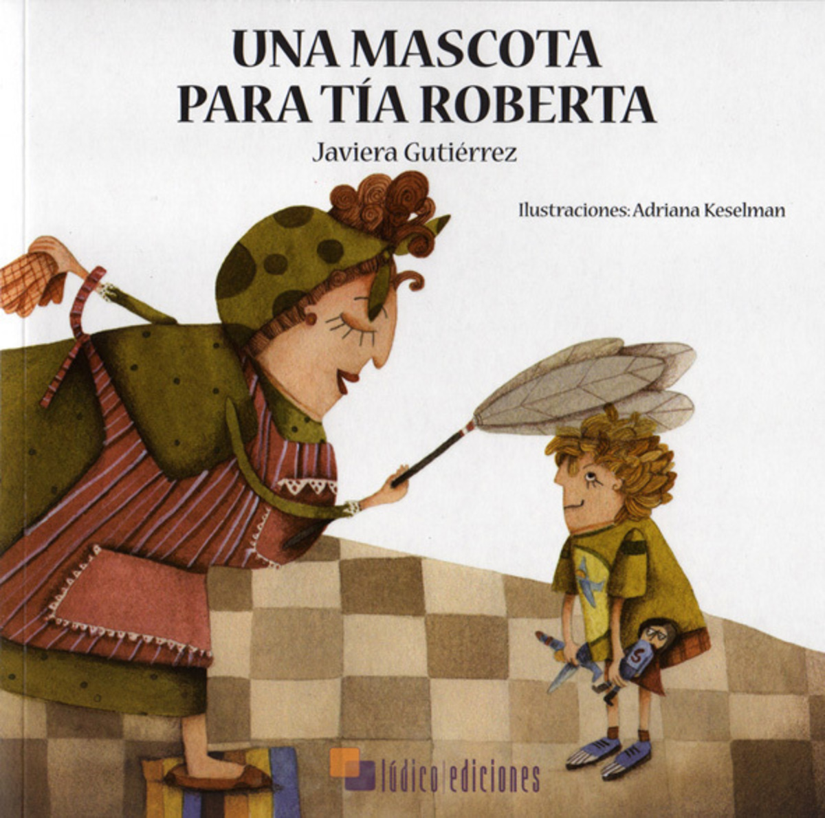UNA MASCOTA PARA TÍA ROBERTA1