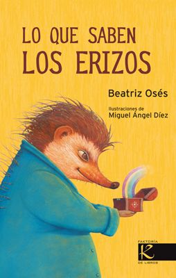 LO QUE SABEN LOS ERIZOS1