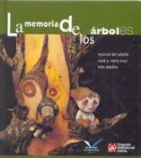 LA MEMORIA DE LOS ÁRBOLES 1