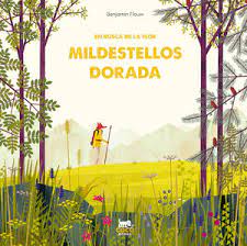 EN BUSCA DE LA FLOR MILDESTELLOS DORADA1