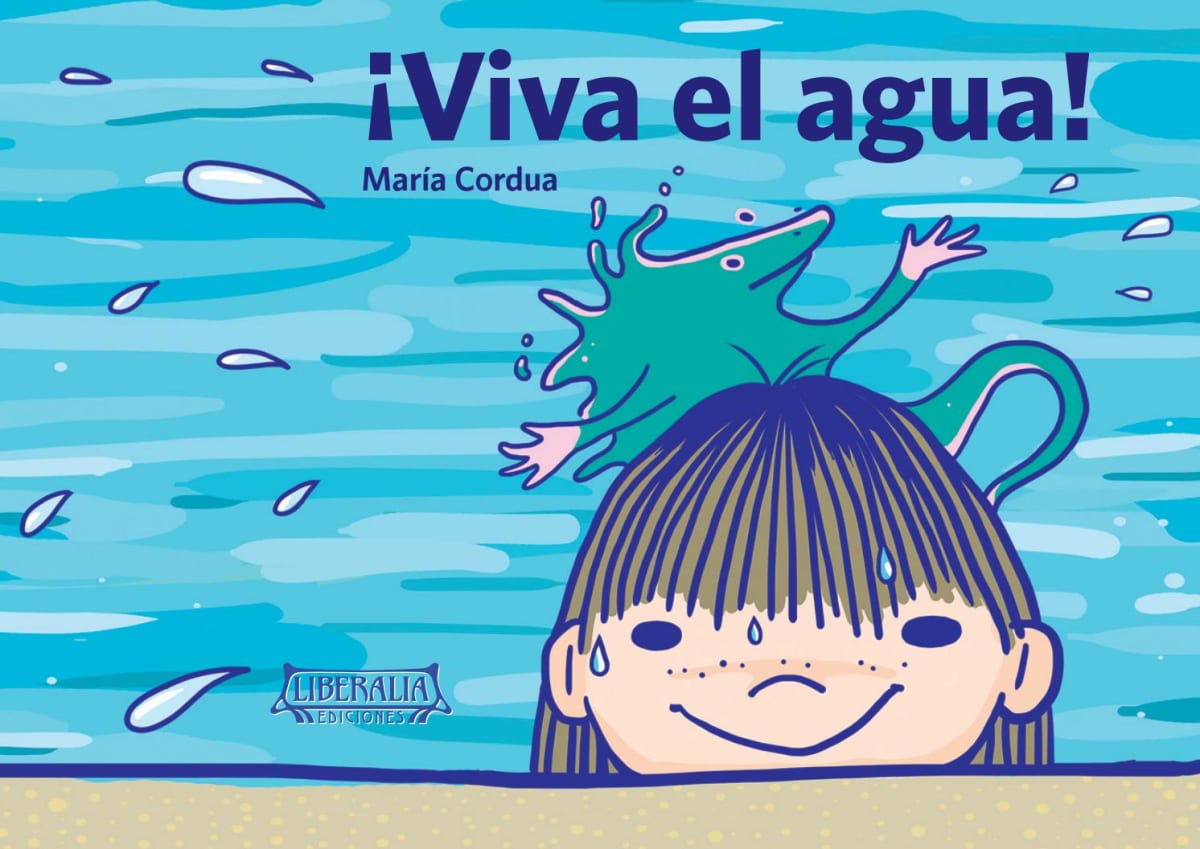 ¡VIVA EL AGUA!1