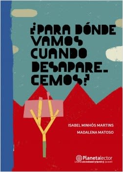 PARA DÓNDE VAMOS CUANDO DESAPARECEMOS 1