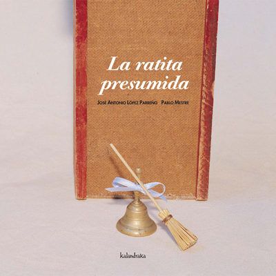 LA RATITA PRESUMIDA 1