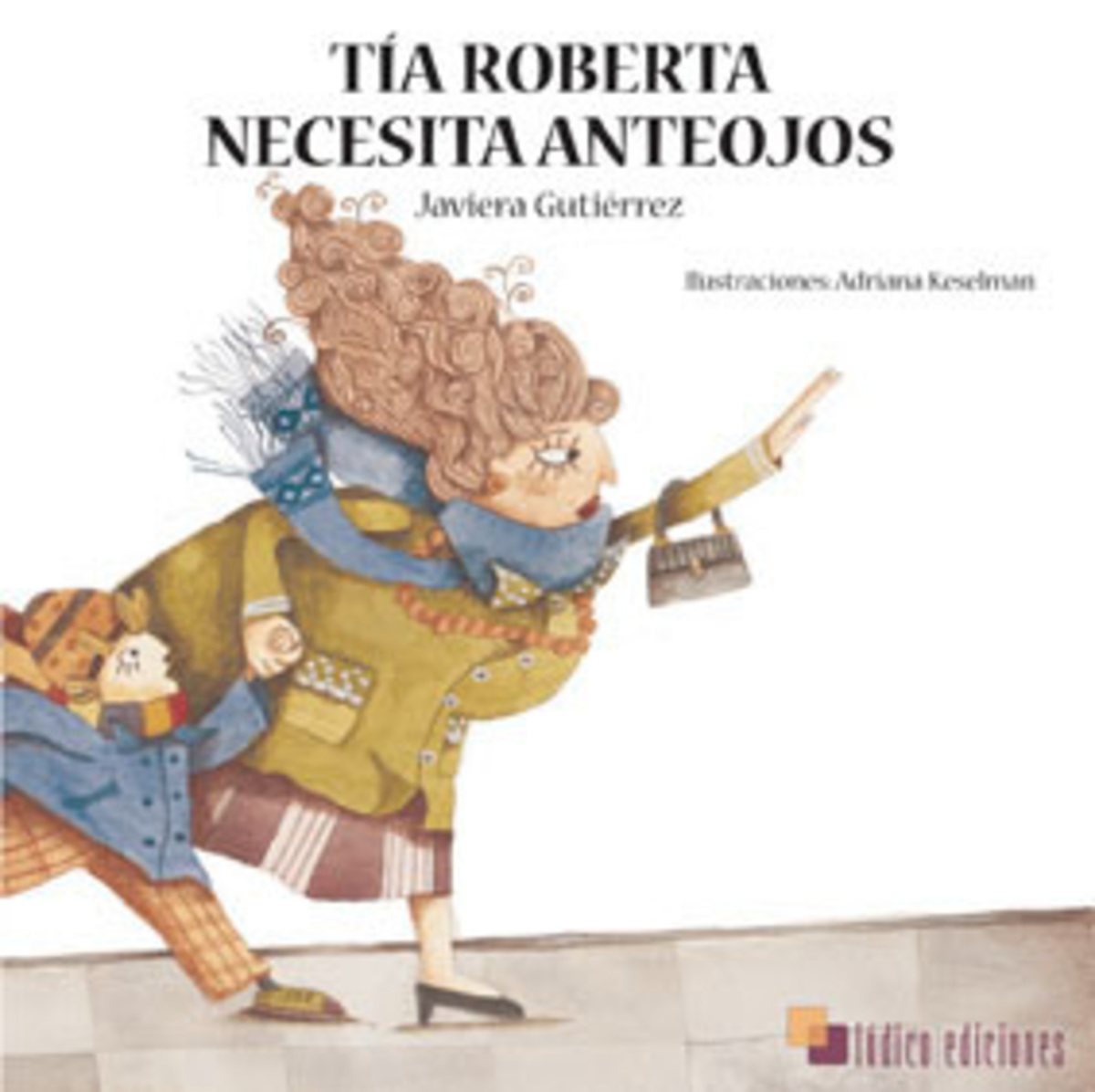 TÍA ROBERTA NECESITA ANTEOJOS1