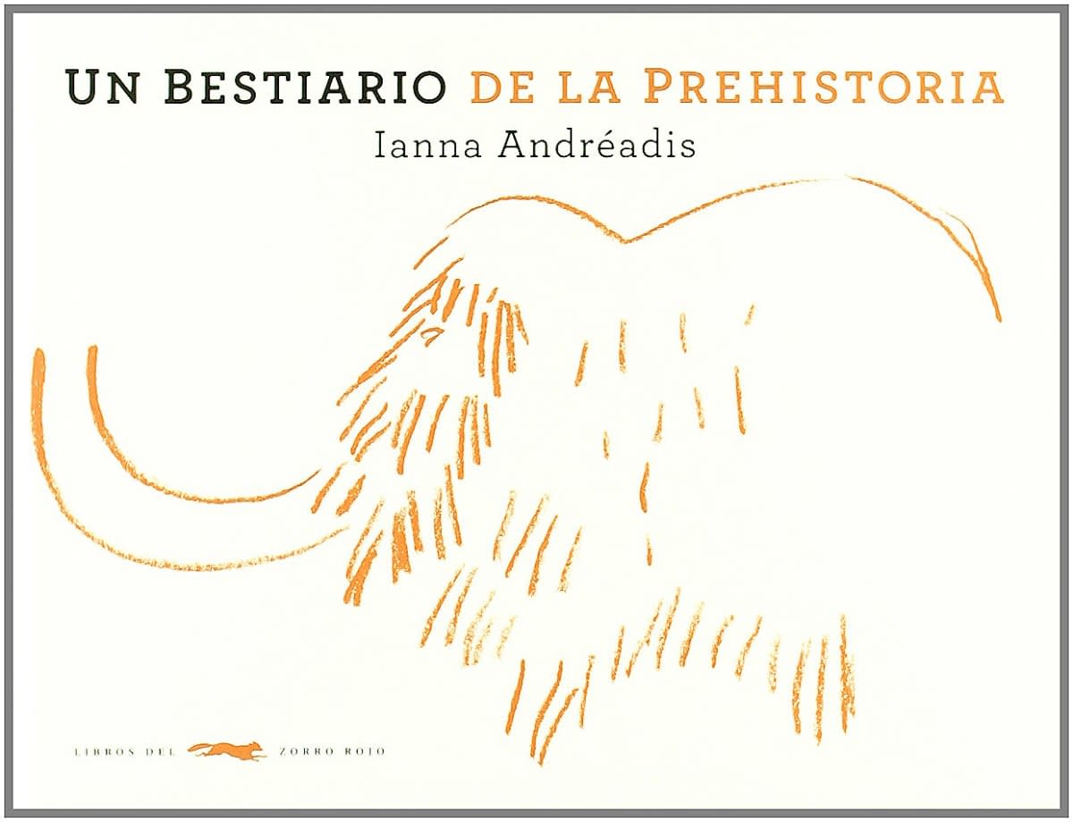 UN BESTIARIO DE LA PREHISTORIA1