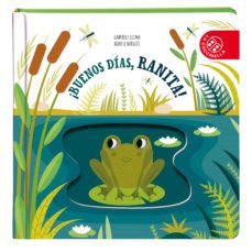 ¡BUENOS DÍAS, RANITA!1