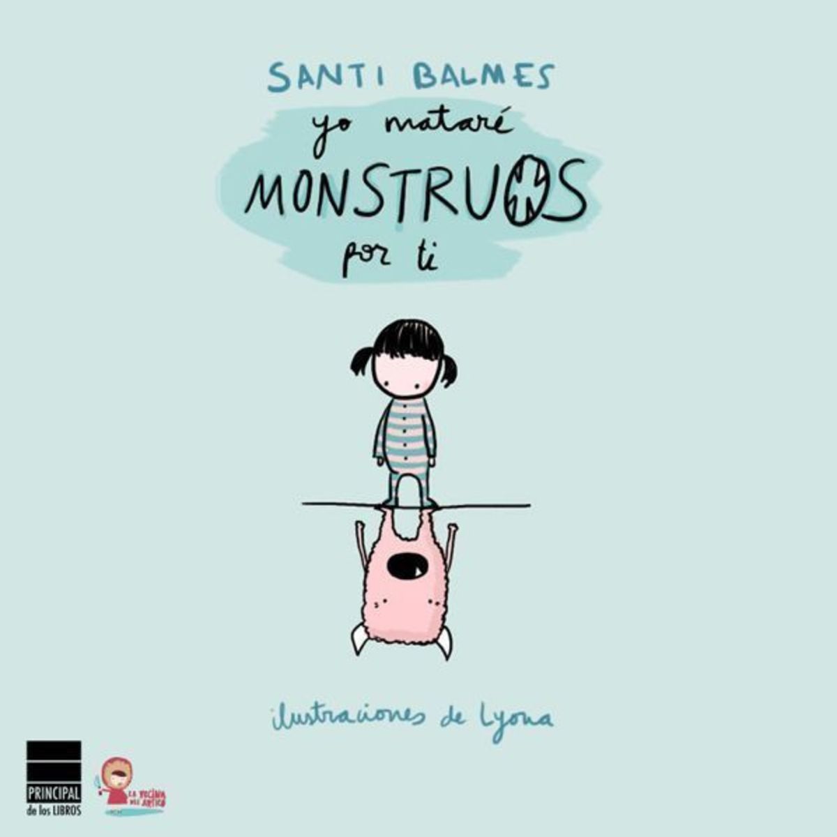 YO MATARÉ MONSTRUOS POR TI1