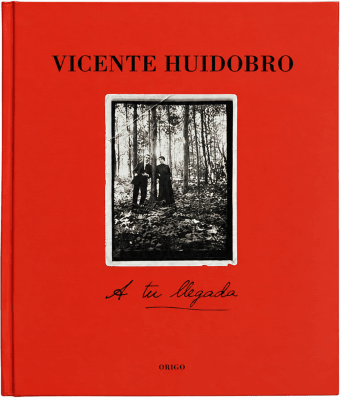VICENTE HUIDOBRO A TU LLEGADA1