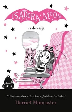 ISADORA MOON VA DE VIAJE - EDICIÓN 20211