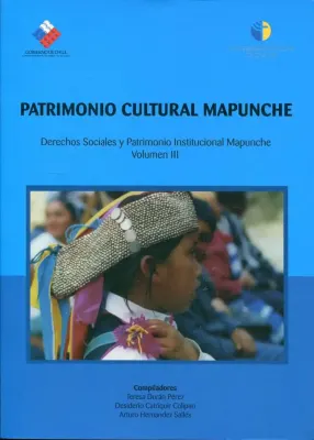 PATRIMONIO CULTUEAL MAPUCHE VOLUMEN III1