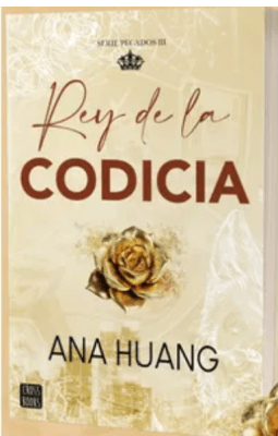 REY DE LA CODICIA (PECADOS 3)1