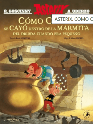 ASTERIX ILUSTRADO - COMO OBELIX SE CAYO DENTRO DE LA MARMITA1
