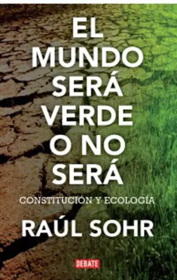 EL MUNDO SERA VERDE O NO SERA1