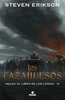 LOS CAZAHUESOS MALAZ EL LIBRO DE LOS CAIDOS 61