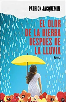 EL OLOR DE LA HIERBA DESPUES DE LA LLUVIA1