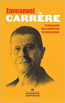 EL ADVERSARIO. UNA NOVELA RUSA. DE VIDAS AJENAS.1