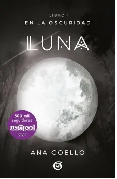 LUNA EN LA OSCURIDAD 11