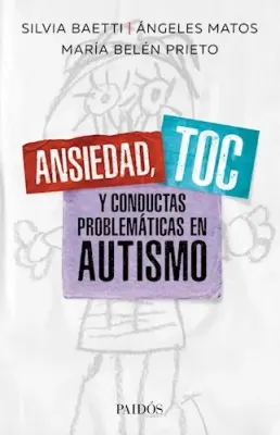 ANSIEDAD TOC Y CONDUCTAS PROBLEMATICAS EN AUTISMO1