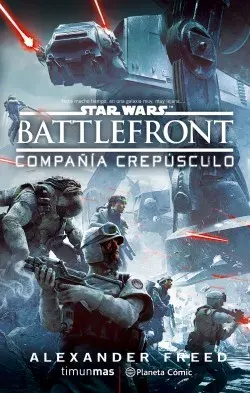 STAR WARS BATTLEFRONT COMPAÑIA CREPUSCULO1