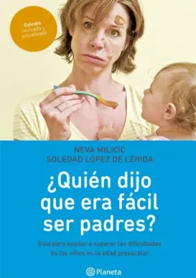 QUIEN DIJO QUE ERA FACIL SER PADRES1