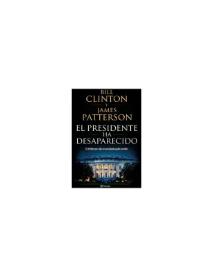 EL PRESIDENTE HA DESAPARECIDO1