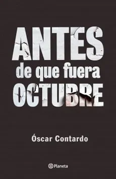 ANTES DE QUE FUERA OCTUBRE1