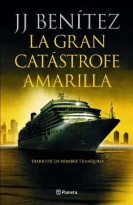 LA GRAN CATASTROFE AMARILLA1
