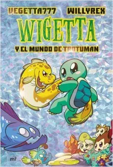 WIGETTA Y EL MUNDO DE TROTUMAN1