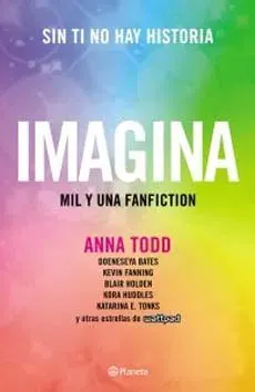 IMAGINA MIL Y UNA FANFICTION1