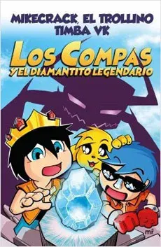 LOS COMPAS Y EL DIAMANTITO LEGENDARIO1