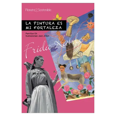 FRIDA KAHLO LA PINTURA ES MI FORTALEZA1