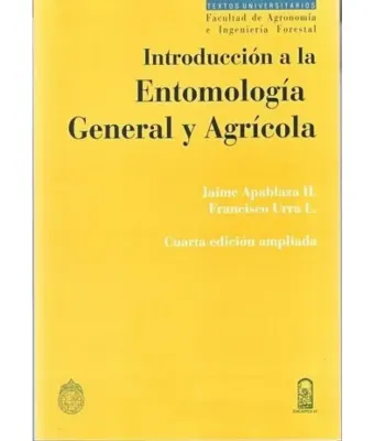 INTRODUCCION A LA ENTOMOLOGIA GENERAL Y AGRICOLA1