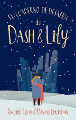 EL CUADERNO DE DESAFIOS DE DASH & LILY1
